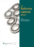 la reforma laboral 2012 (ebook)-9788499544342 la reforma laboral 2012 (ebook)-9788499544342