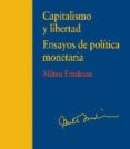 capitalismo y libertad-milton friedman-9788499589442 capitalismo y libertad-milton friedman-9788499589442
