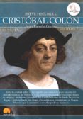 breve historia de cristóbal colón (ebook)-juan ramon gomez gomez-9788499673042 breve historia de cristóbal colón (ebook)-juan ramon gomez gomez-9788499673042