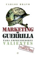 marketing de guerrilla para emprendedores valientes (ebook)-carlos bravo-9788499709642 marketing de guerrilla para emprendedores valientes (ebook)-carlos bravo-9788499709642