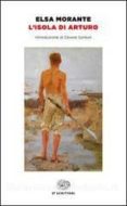 l isola di arturo-elsa morante-9788806222642 l isola di arturo-elsa morante-9788806222642