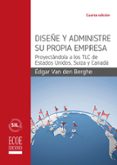 diseñe y administre su propia empresa (ebook)-édgar van de berghe-9789587712742 diseñe y administre su propia empresa (ebook)-édgar van de berghe-9789587712742