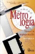 metrologia: manual de la implementacion-c. robert pennella-9789681855642 metrologia: manual de la implementacion-c. robert pennella-9789681855642