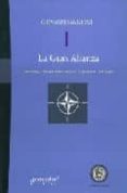 la gran alianza: origenes, transformaciones y futuro de la otan-giovanni jannuzzi-9789872071042 la gran alianza: origenes, transformaciones y futuro de la otan-giovanni jannuzzi-9789872071042