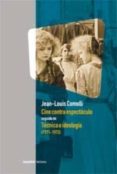 cine contra espectaculo seguido de tecnica e ideologia-jean-louis comolli-9789875001442 cine contra espectaculo seguido de tecnica e ideologia-jean-louis comolli-9789875001442