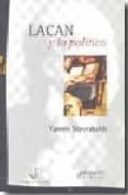lacan y lo politico-yannis stavrakakis-9789875741942 lacan y lo politico-yannis stavrakakis-9789875741942