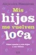 mis hijos me vuelven loca-alejandro stamateas-9789876121842 mis hijos me vuelven loca-alejandro stamateas-9789876121842
