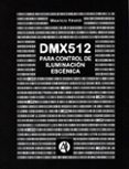 el protocolo de control dmx para iluminacion escenica (ebook)-9789877114942 el protocolo de control dmx para iluminacion escenica (ebook)-9789877114942