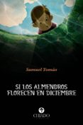 si los almendros florecen en diciembre (ebook)-9789897747342 si los almendros florecen en diciembre (ebook)-9789897747342
