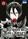 LE REQUIEM DU ROI DES ROSES T13