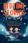 Descargar libros de texto gratis epub BEDTIME STORIES FOR KIDS (2 BOOKS IN 1) en español de  9791221406542
