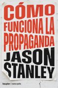 Cómo funciona la propaganda-18770399-otro-formato