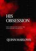 HIS OBSESSION: NEW YORK ROGUES ANNIVERSARY EDITION  (edición en inglés)