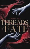THREADS OF FATE