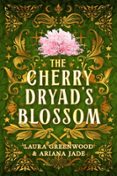 THE CHERRY DRYAD'S BLOSSOM