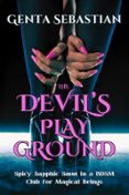 THE DEVIL'S PLAYGROUND  (edición en inglés)