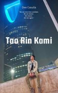 TAO RIN KAMI | Casa del Libro