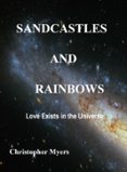 SANDCASTLES AND RAINBOWS  (edición en inglés)