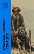 HIMALAYAN JOURNALS — COMPLETE  (edición en inglés)