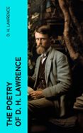 Amazon descargar audiolibros mp3 THE POETRY OF D. H. LAWRENCE  (edición en inglés) (Literatura española) de D. H. LAWRENCE 4066339558052