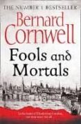 fools and mortals-bernard cornwell-9780007504152 fools and mortals-bernard cornwell-9780007504152