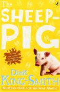 the sheep-pig-dick king-smith-9780141332352 the sheep-pig-dick king-smith-9780141332352
