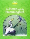 classic tales 3 heron & hummingbird pk 2e-9780194239752 classic tales 3 heron & hummingbird pk 2e-9780194239752