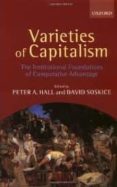 varieties of capitalism: the institutional foundations of compara tive advantage-peter a. hall-david soskice-9780199247752 varieties of capitalism: the institutional foundations of compara tive advantage-peter a. hall-david soskice-9780199247752