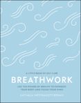 Descarga gratuita de ebooks para kindle BREATHWORK