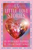 13 LITTLE LOVE STORIES