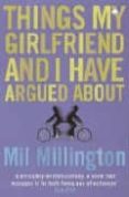 things my girlfriend and i have argued about-mil millington-9780340821152 things my girlfriend and i have argued about-mil millington-9780340821152