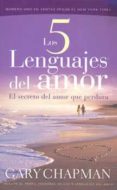 los cinco lenguajes del amor-gary d. chapman-9780789918352 los cinco lenguajes del amor-gary d. chapman-9780789918352