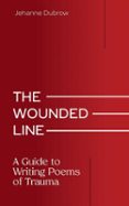 THE WOUNDED LINE