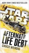 star wars: aftermath: life debt-chuck wendig-9781101966952 star wars: aftermath: life debt-chuck wendig-9781101966952