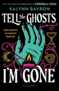 TELL THE GHOSTS IM GONE-18573265-otro-formato
