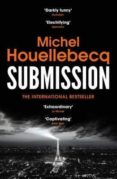 submission-michel houellebecq-9781784702052 submission-michel houellebecq-9781784702052