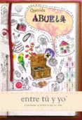 querida abuela, entre tu y yo-9781907048852 querida abuela, entre tu y yo-9781907048852