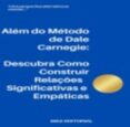 Descargar Ebooks italiano gratis ALÉM DO MÉTODO DE DALE CARNEGIE
        EBOOK (edición en portugués)