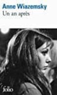 un an apres-anne wiazemsky-9782070793952 un an apres-anne wiazemsky-9782070793952