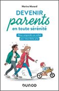 DEVENIR PARENTS EN TOUTE SÉRÉNITÉ  (edición en francés)