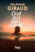 CEUX QUE NOUS SERONS