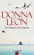 les disparus de la lagune-donna leon-9782702163252 les disparus de la lagune-donna leon-9782702163252