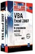 vba excel 2007: practicas tecnicas + el libro referencia (pack 2 libro)-michele amelot-henri laugie-9782746044852 vba excel 2007: practicas tecnicas + el libro referencia (pack 2 libro)-michele amelot-henri laugie-9782746044852