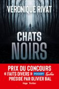 CHATS NOIRS  (edición en francés)