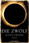 die zwoelf-justin cronin-9783442469352 die zwoelf-justin cronin-9783442469352