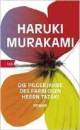 die pilgerjahre des farblosen herrn tazaki-haruki murakami-9783442715152 die pilgerjahre des farblosen herrn tazaki-haruki murakami-9783442715152