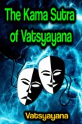 Pdf descargar libros nuevos lanzamientos THE KAMA SUTRA OF VATSYAYANA
         (edición en inglés) iBook ePub MOBI