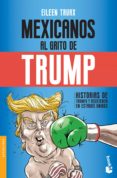 mexicanos al grito de trump (ebook)-9786070749452 mexicanos al grito de trump (ebook)-9786070749452