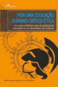 Ibooks para pc descargar POR UMA EDUCAÇÃO HUMANO-CRÍTICO-ÉTICA
         (edición en portugués) RTF PDB PDF