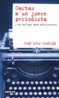 cartas a un joven periodista (ebook)-juan luis cebrian-9788403130852 cartas a un joven periodista (ebook)-juan luis cebrian-9788403130852
